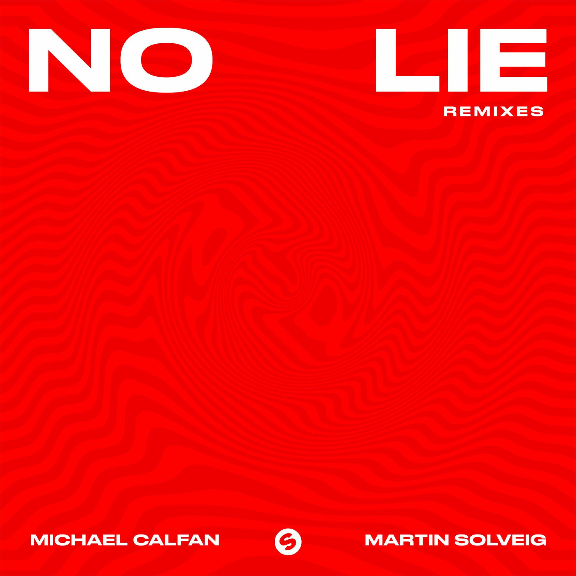 Album cover of No Lie (Remixes)