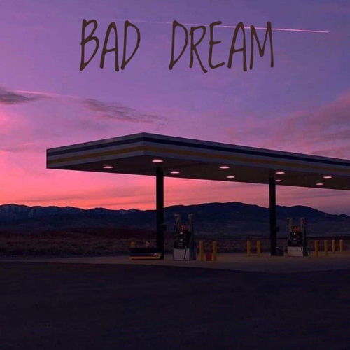 Bad Dream