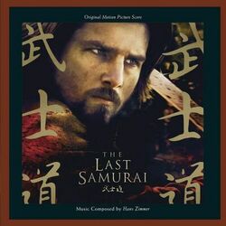 Cover of The Last Samurai: Original Motion Picture Score