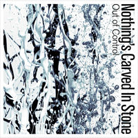 Nothing's Carved In Stone: albums, songs, concerts | Deezer