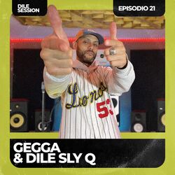 Cover of Dile Session : Gegga Episodio 21