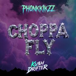 Cover of Choppa Fly