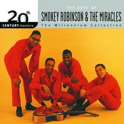 Cover of 20th Century Masters: The Millennium Collection: Best Of Smokey Robinson & The Miracles