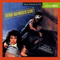 Cover of Interdit aux moins de 13 ans (Bande originale du film)