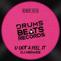 Cover of U Got A Feel It