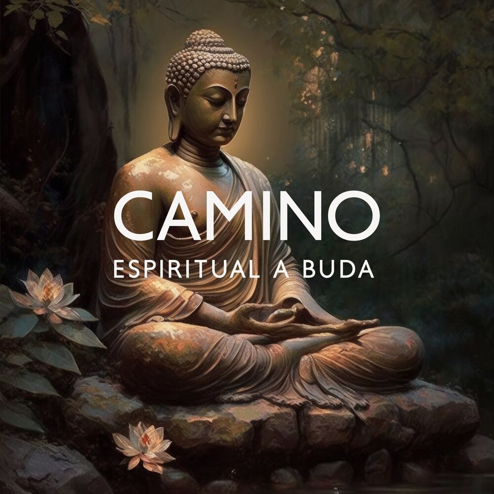 Picture of Camino Espiritual a Buda: Conciencia de la Respiración, Visualización Profunda
