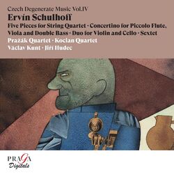 Cover of Ervín Schulhoff: Chamber Music, Czech Degenerate Music, Vol. IV