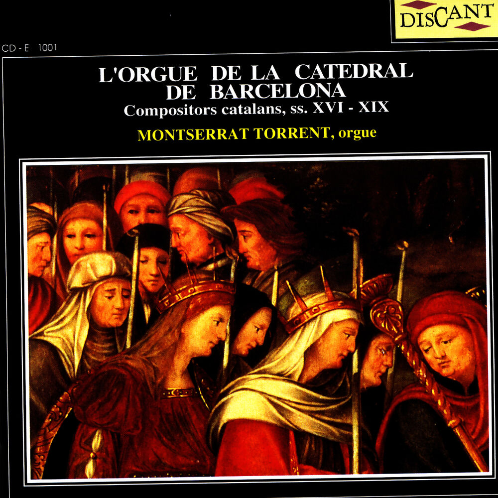 Picture of L'Orgue De La Catedral De Barcelona: Compositors Catalans, SS. XVI-XIX