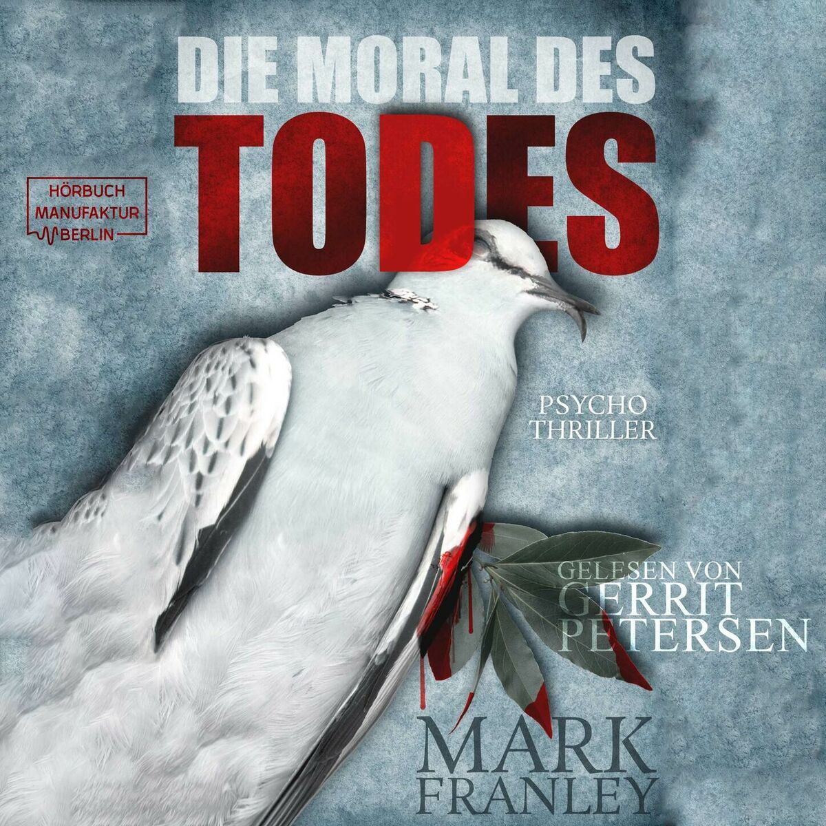 Album cover of Die Moral des Todes - Lewis Schneider, Band 3 (ungekürzt)