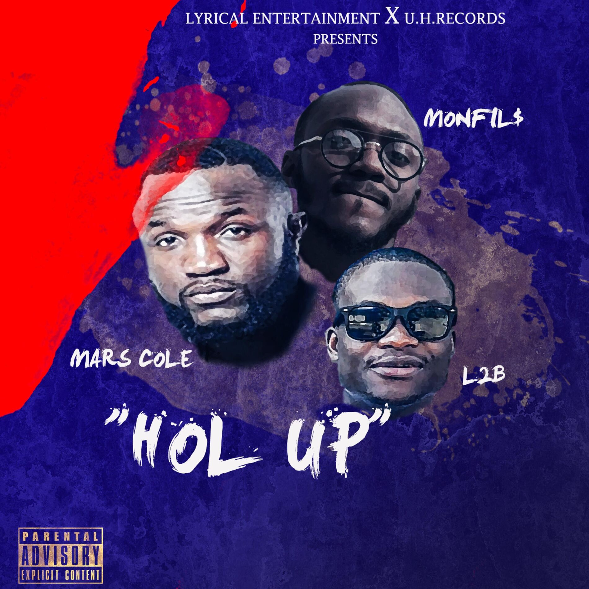 Album cover of Hol Up (feat. L2b & Monfil$)