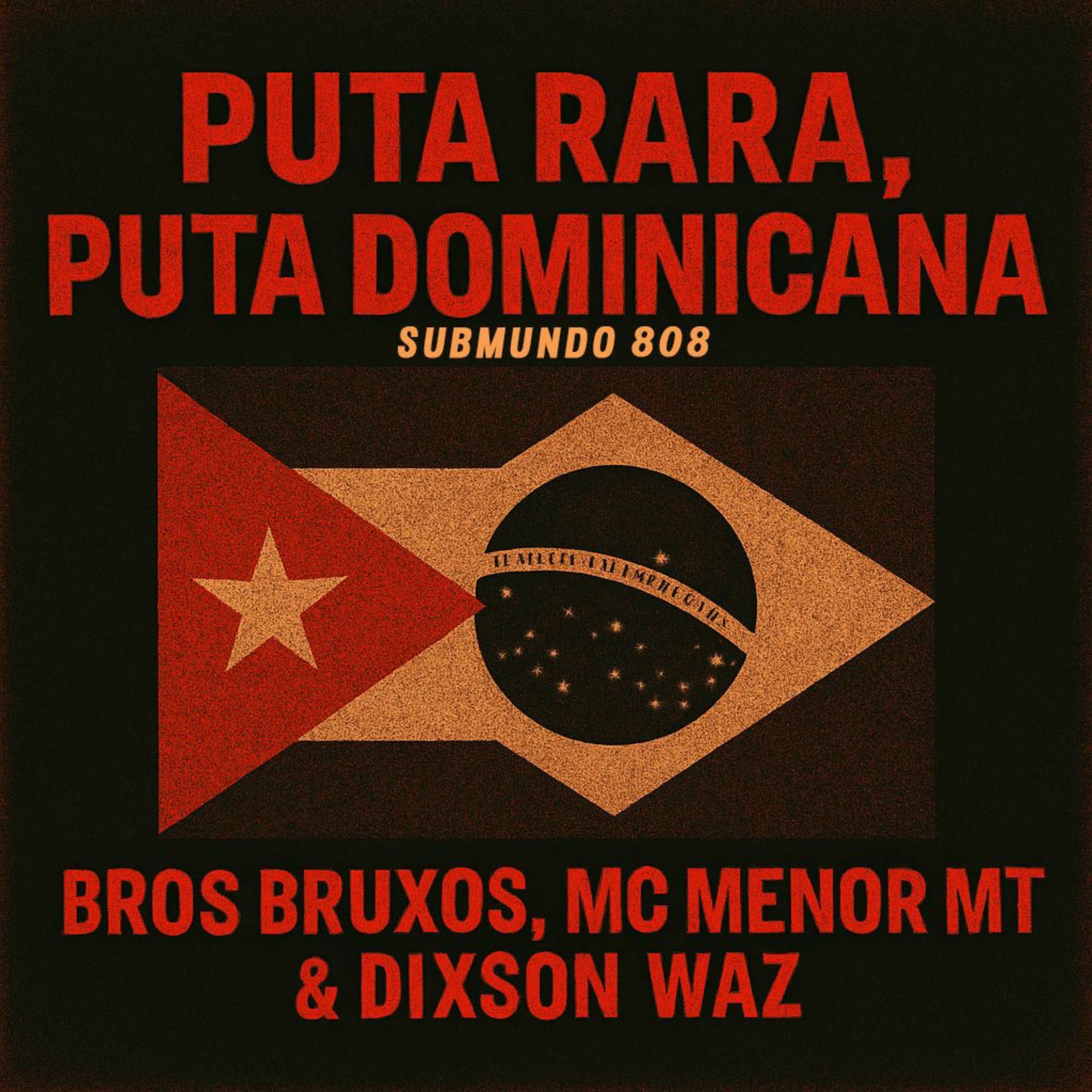 Album cover of Puta Rara, Puta Dominicana Submundo 808