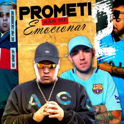 Cover of Prometi Não me Emocionar 2