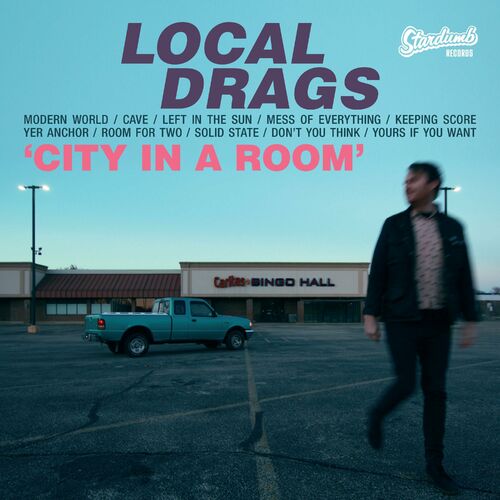  Local Drags - City In A Room (2024) 