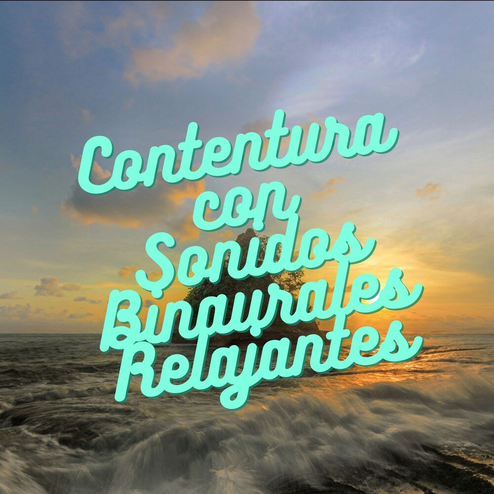 Picture of Contentura Con Sonidos Binaurales Relajantes