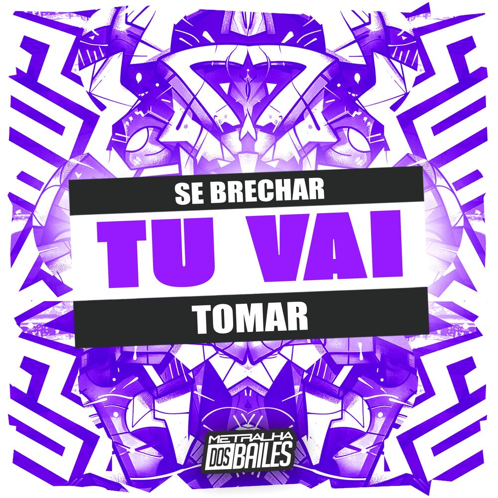 Picture of Se Brechar Tu Vai Tomar
