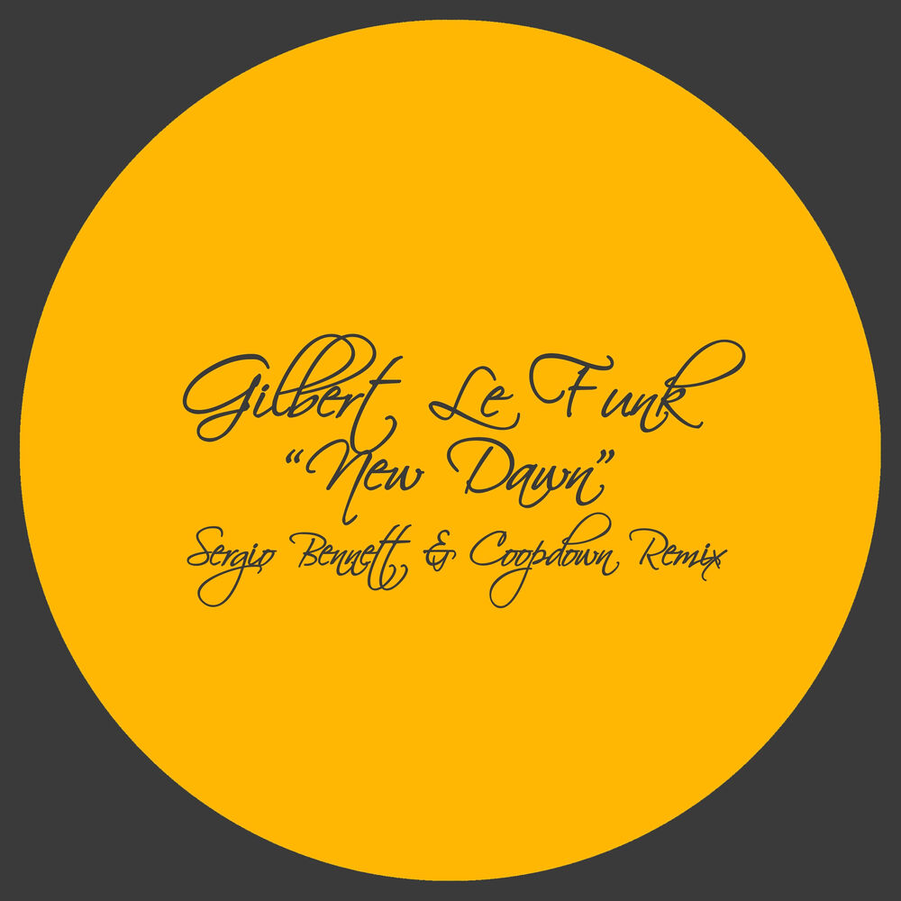 Picture of New Dawn (Sergio Bennett & Coopdown Remix)