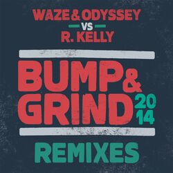 Cover of Bump & Grind 2014 (Remixes)