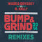 Bump & Grind 2014 (Extended Mix) by R. Kelly album cover