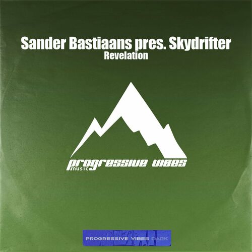  Sander Bastiaans pres. Skydrifter - Revelation (2025) 