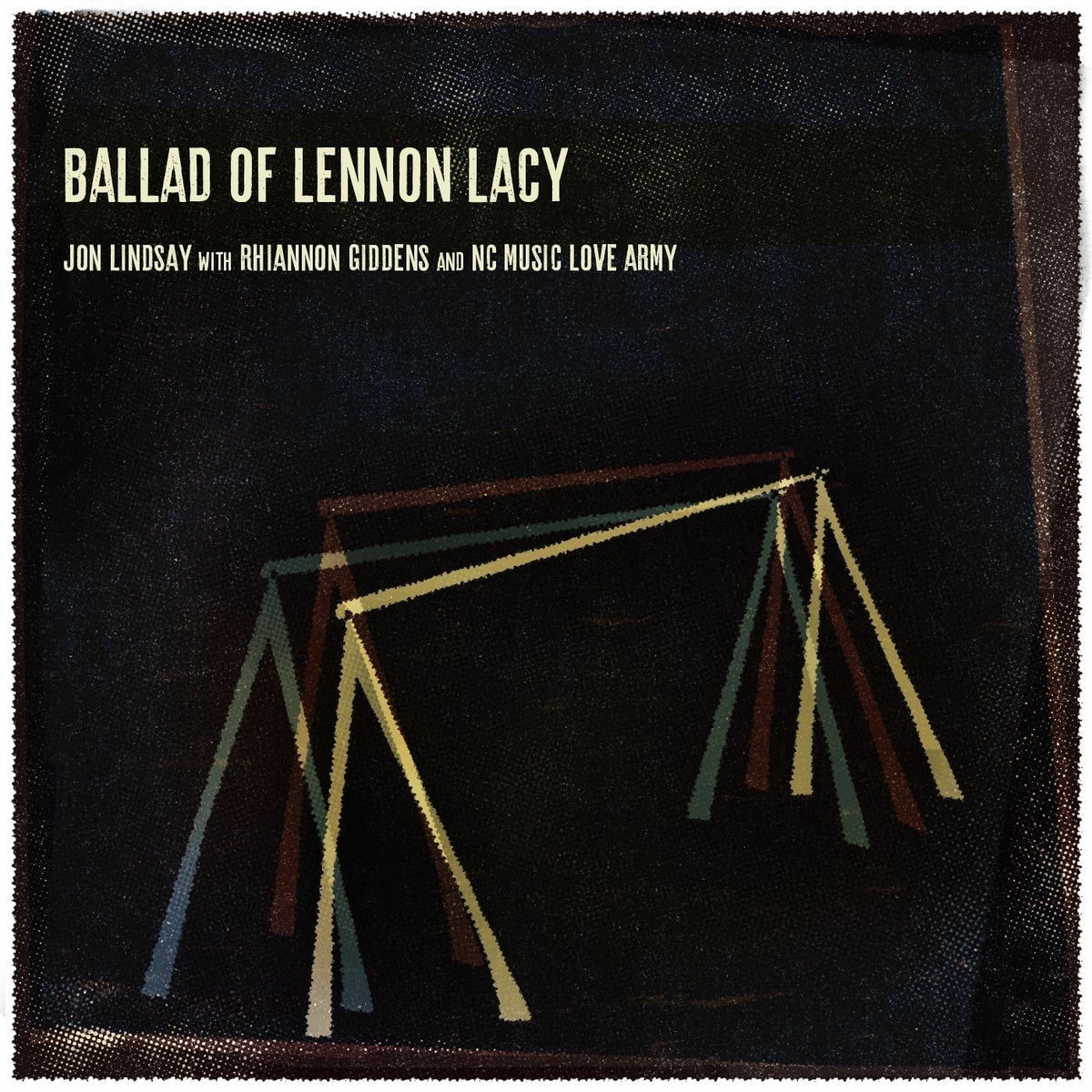 Album cover of Ballad of Lennon Lacy (with Rhiannon Giddens and NC Music Love Army)