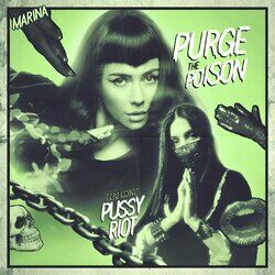 Cover of Purge The Poison (feat. Pussy Riot)