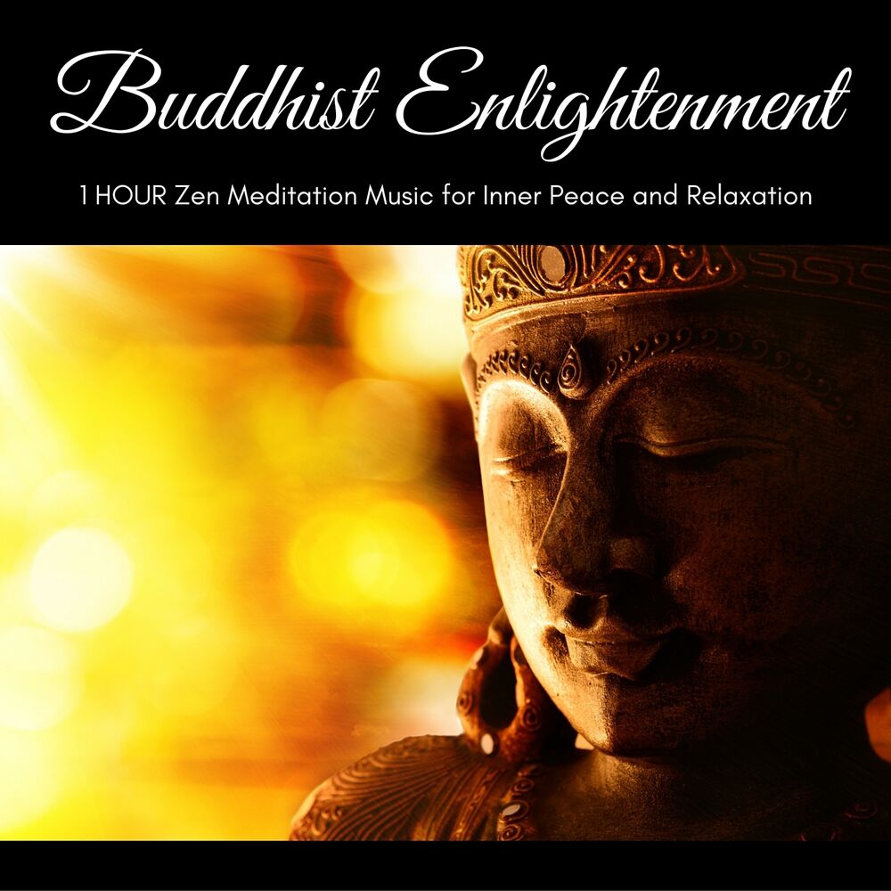 Picture of Buddhist Enlightenment - 1 Hour Zen Meditation Music for Inner Peace and Relaxation