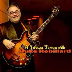 Cover of A Swingin' Session With Duke Robillard