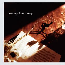 Cover of How My Heart Sings