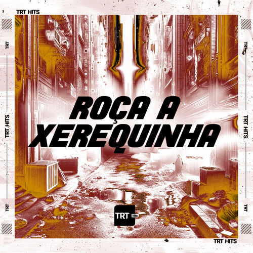 Roça a Xerequinha