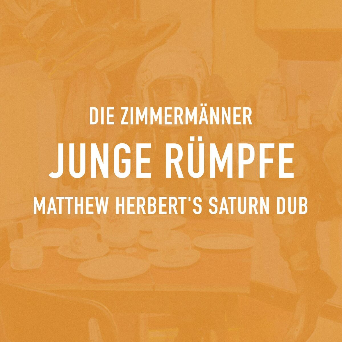 Album cover of Junge Rümpfe (Matthew Herbert's Saturn Dub)