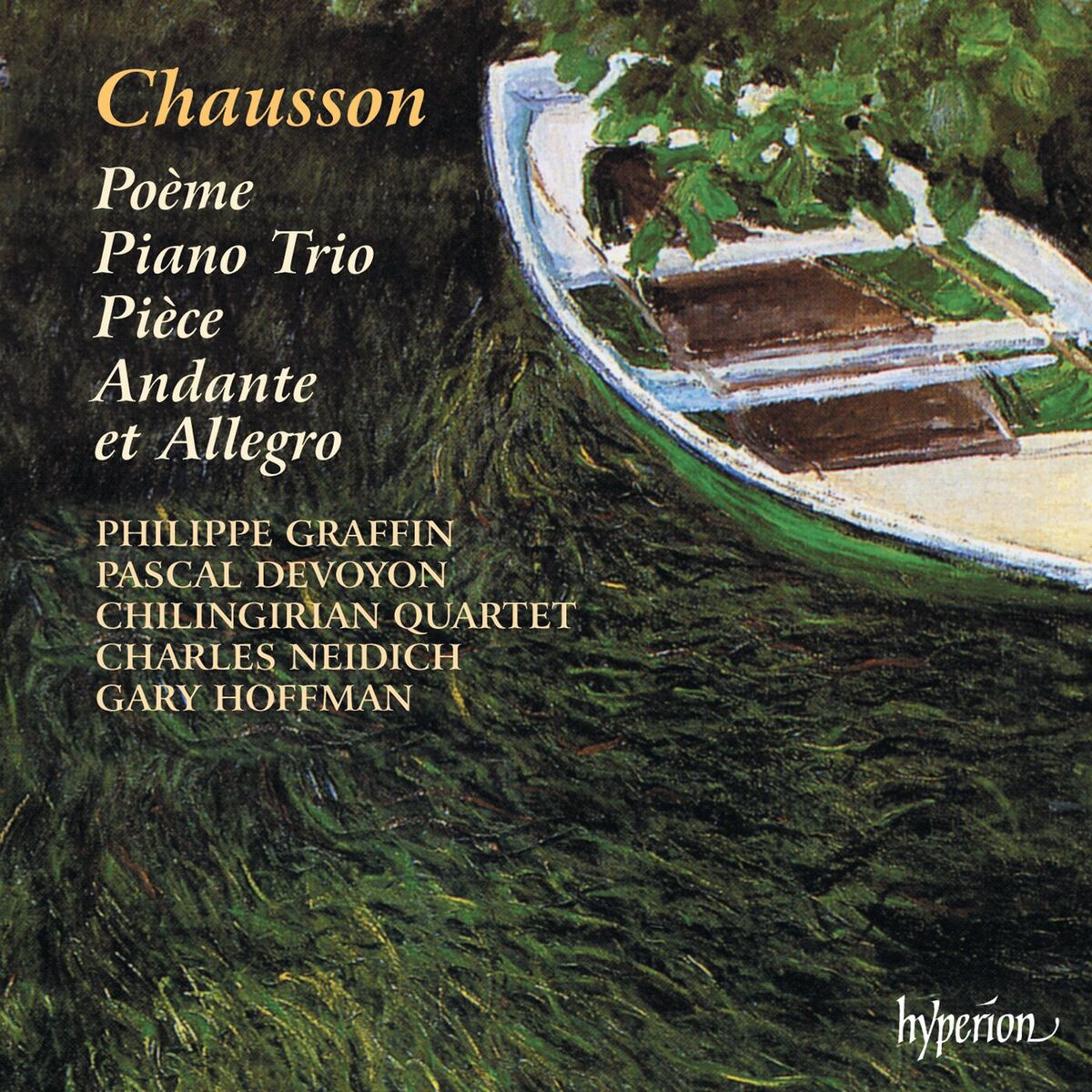 Album cover of Chausson: Poème, Piano Trio and Other Chamber Music