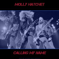 Calling My Name  (Live)
