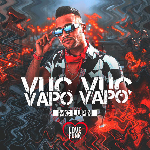 Vuc Vuc Vapo Vapo
