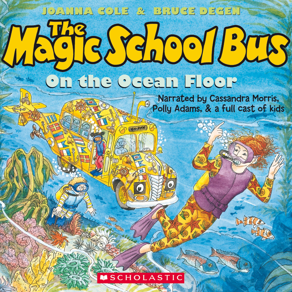 Album cover of The Magic School Bus on the Ocean Floor (Unabridged)