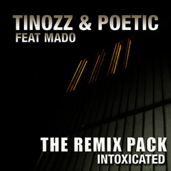 Cover of Intoxicated: Deep Remix Pack