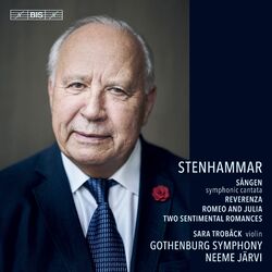 Cover of Stenhammar: Sången, Reverenza & Romeo och Julia Suite
