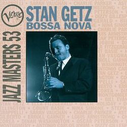 Cover of Bossa Nova: Verve Jazz Masters 53: Stan Getz