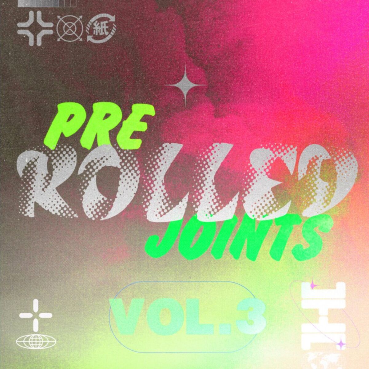 Album cover of Pre-Rolled Joints, Vol. 3: 100% Jungle & Breaks