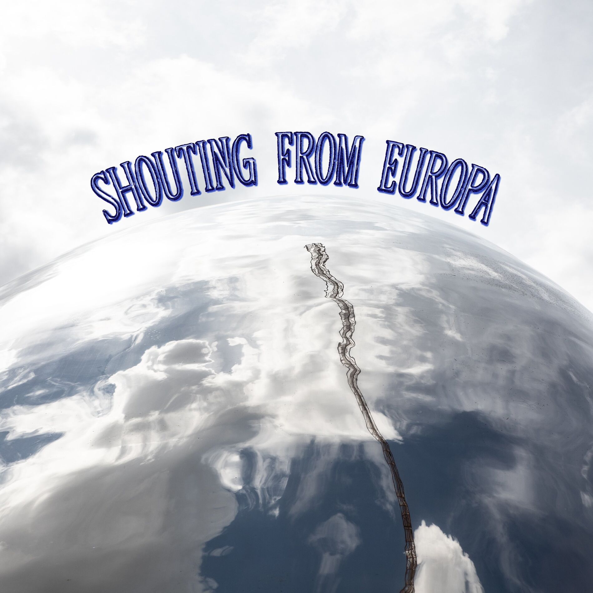 Album cover of Shouting From Europa