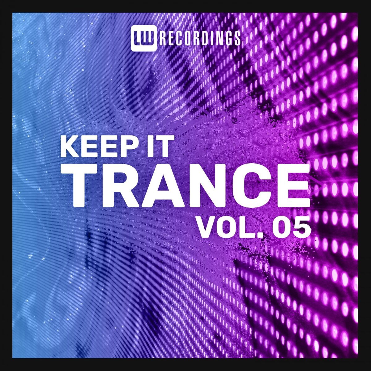 Album cover of Keep It Trance, Vol. 05