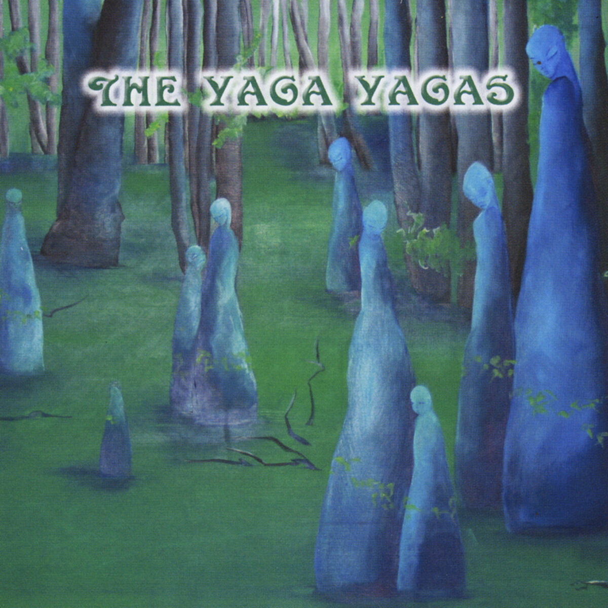 Album cover of The Yaga Yagas
