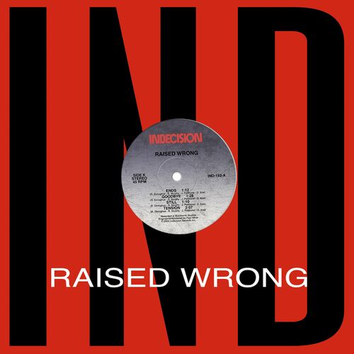  Raised Wrong - Raised Wrong (2024) 