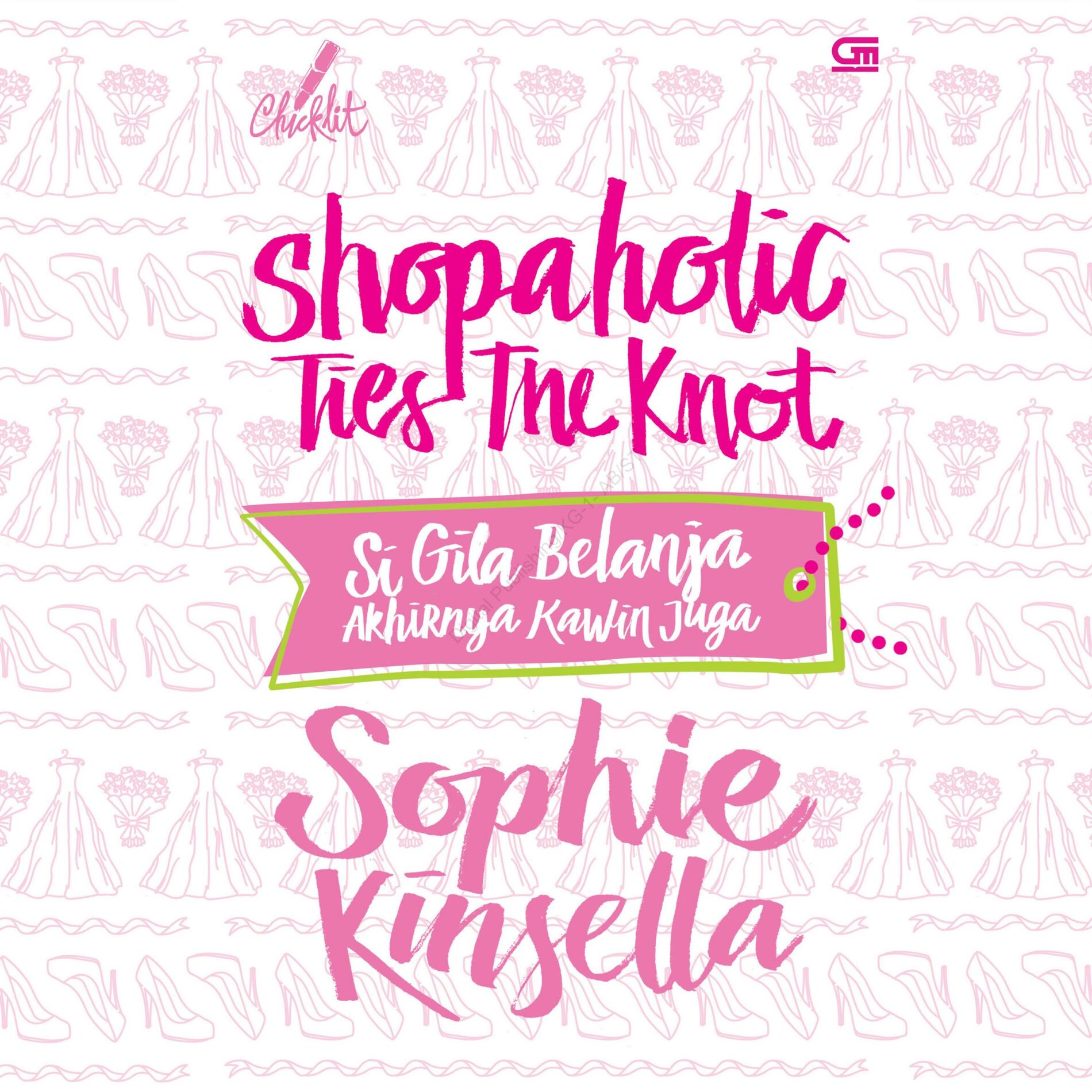 Album cover of Shopaholic Ties The Knot: Si Gila Belanja Akhirnya Kawin Juga