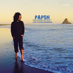 Cover of Papon - The Story So Far