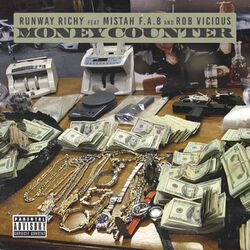 Cover of Money Counter (feat. Rob Vicious and Mistah F.A.B.)