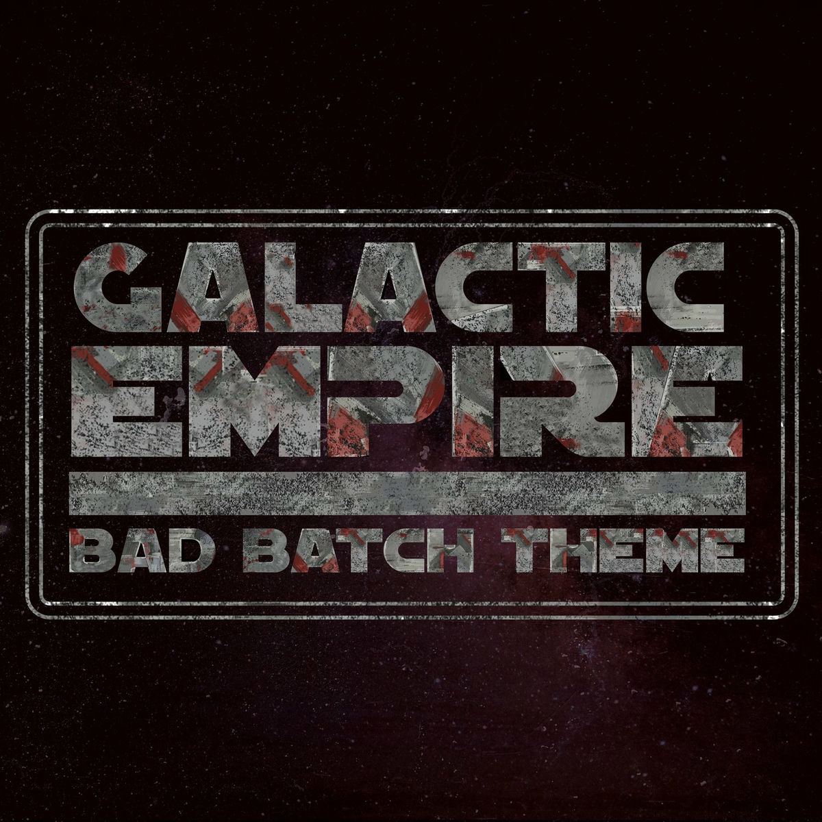 Album cover of Bad Batch Theme