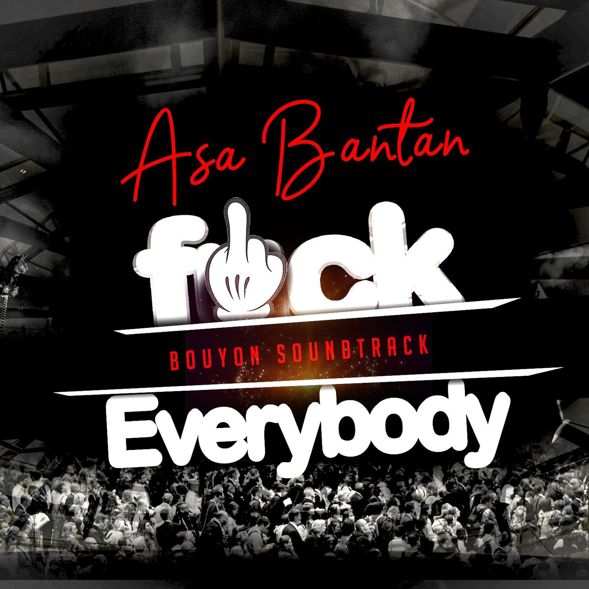 Album cover of Fuck Everybody