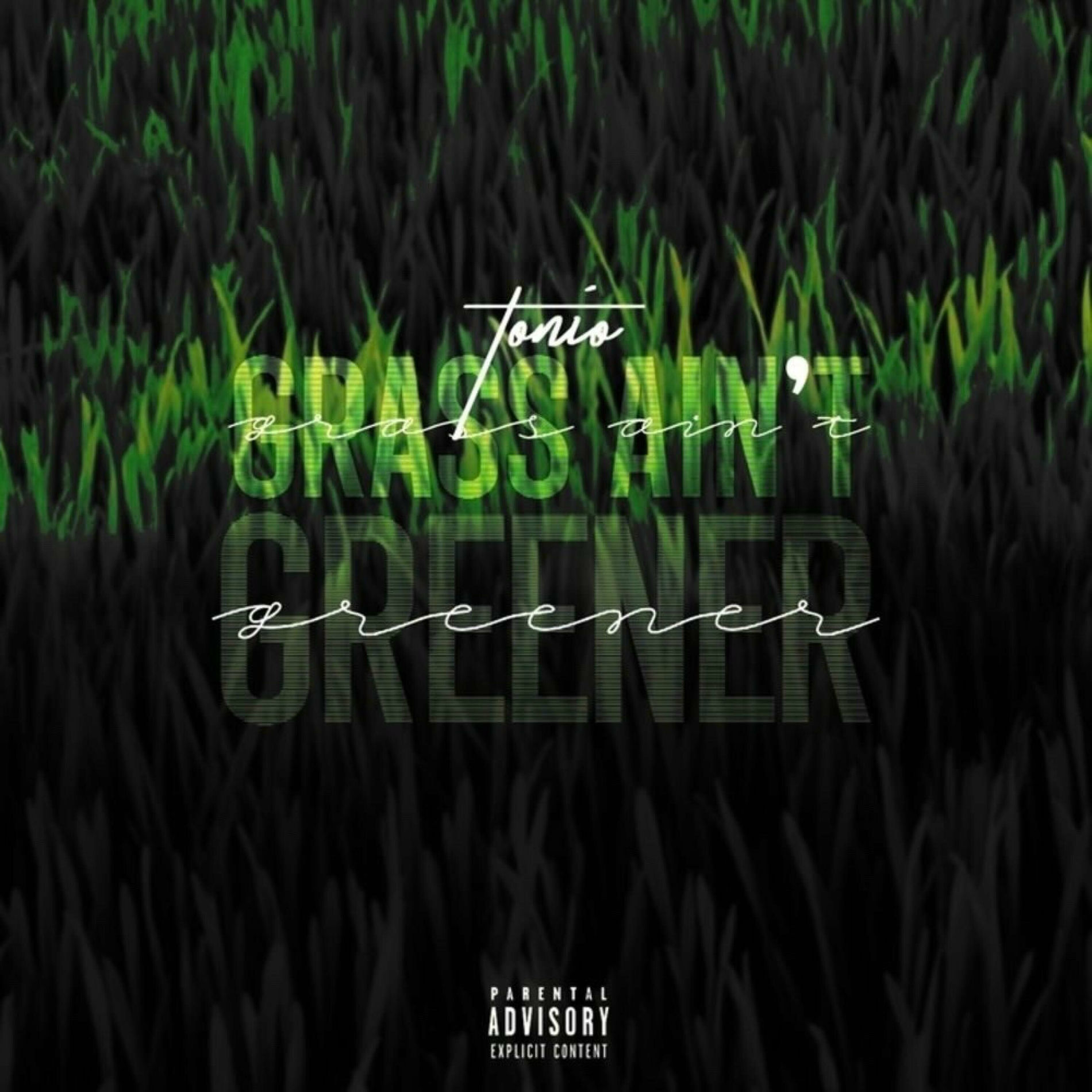 Album cover of Tonio (Grass Ain't Greener)