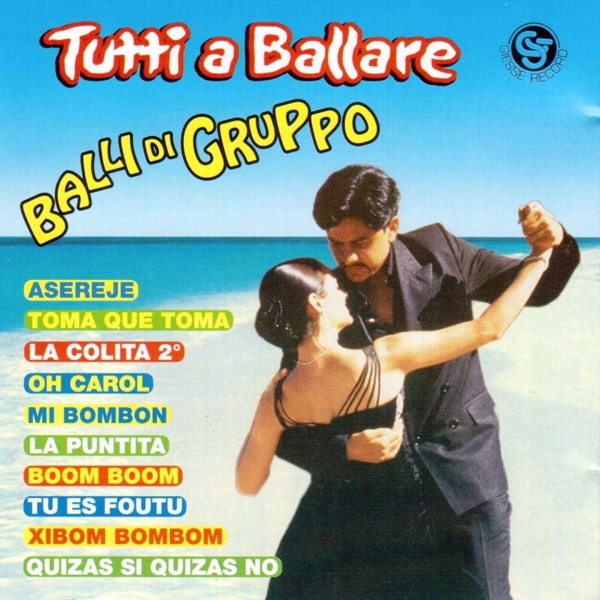 Album cover of Tutti a ballare balli di gruppo