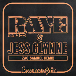 Cover of Love Me Again (Zac Samuel Remix)